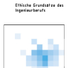 VDI - Ethische Grundsätze des Ingenieurberufs